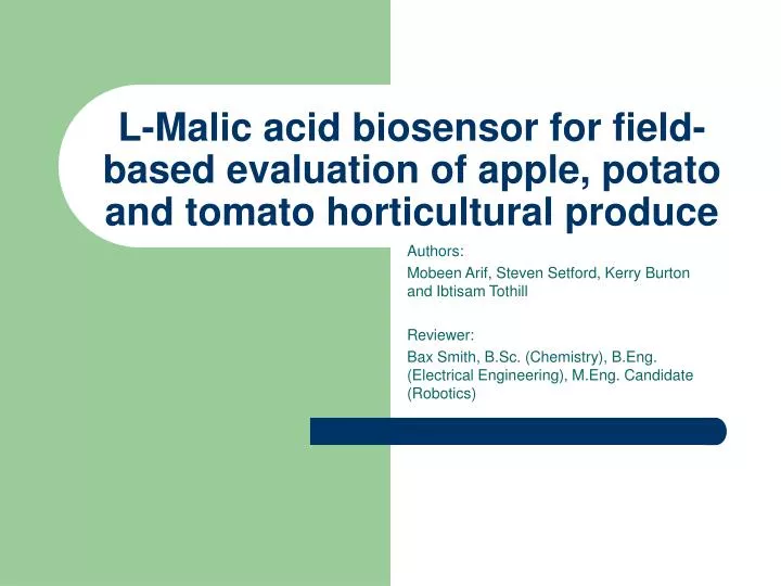 l malic acid biosensor for field based evaluation of apple potato and tomato horticultural produce