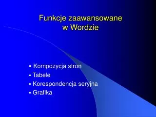 funkcje zaawansowane w wordzie