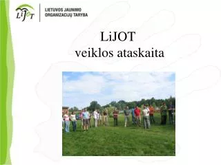 lijot veiklos ataskaita