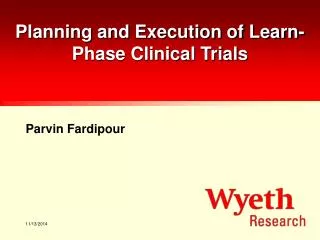 Planning and Execution of Learn-Phase Clinical Trials