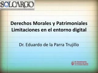 derechos morales y patrimoniales limitaciones en el entorno digital