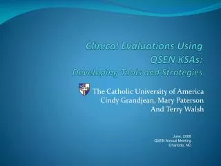 Clinical Evaluations Using QSEN KSAs: Developing Tools and Strategies