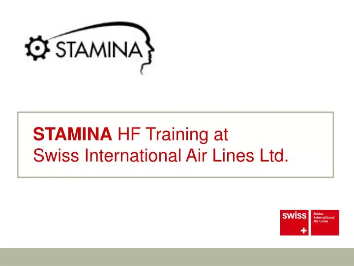 stamina hf training at swiss international air lines ltd