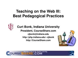 Teaching on the Web III: Best Pedagogical Practices