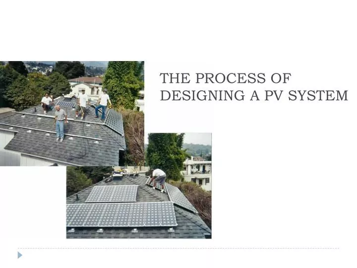 the process of designing a pv system