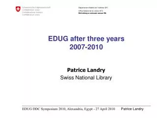 EDUG after three years 2007-2010