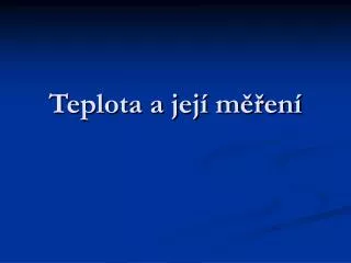 teplota a jej m en