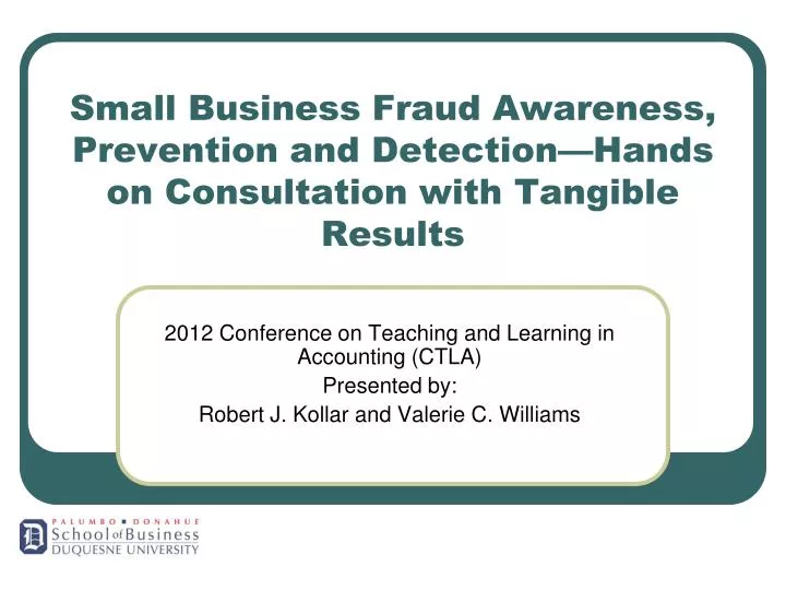 small business fraud awareness prevention and detection hands on consultation with tangible results