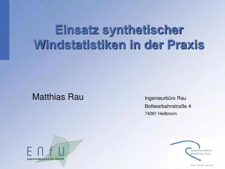 einsatz synthetischer windstatistiken in der praxis
