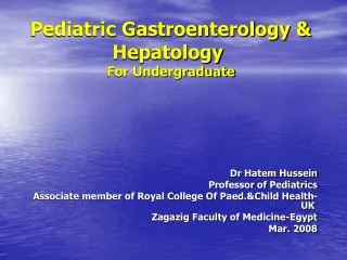 Pediatric Gastroenterology &amp; Hepatology For Undergraduate