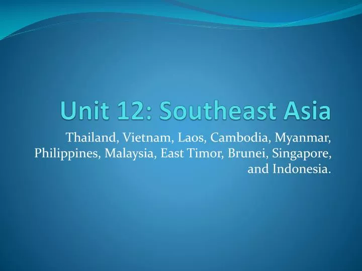 unit 12 southeast asia