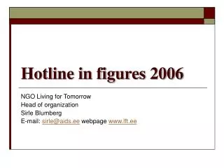 Hotline in figures 2006