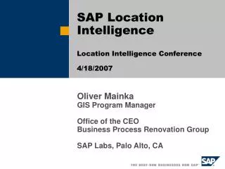 SAP Location Intelligence Location Intelligence Conference 4/18/2007
