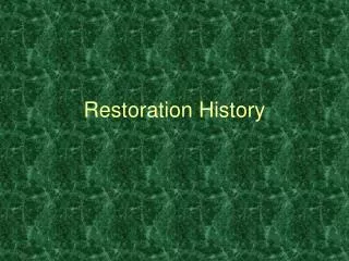Restoration History