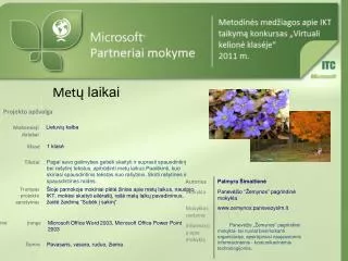 met laikai