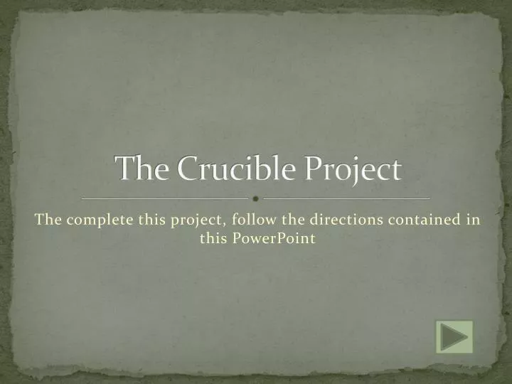 the crucible project