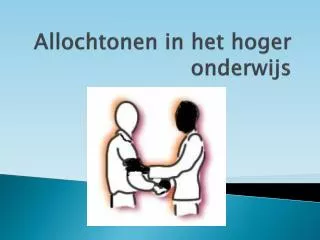 allochtonen in het hoger onderwijs