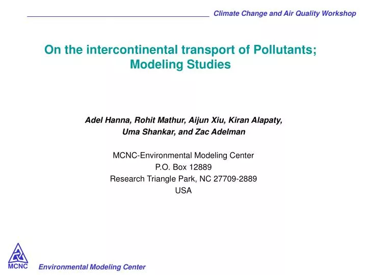 on the intercontinental transport of pollutants modeling studies