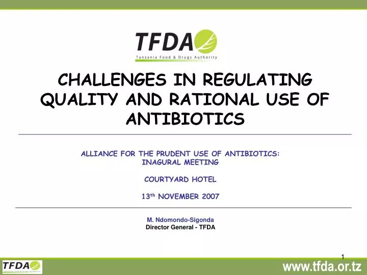 challenges in regulating quality and rational use of antibiotics