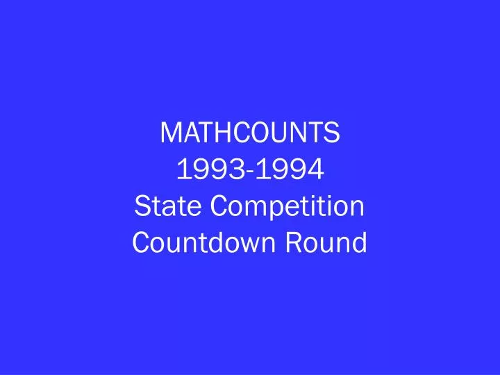 mathcounts 1993 1994 state competition countdown round