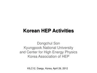 Korean HEP Activities