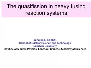 the quasifission in heavy fusing reaction systems