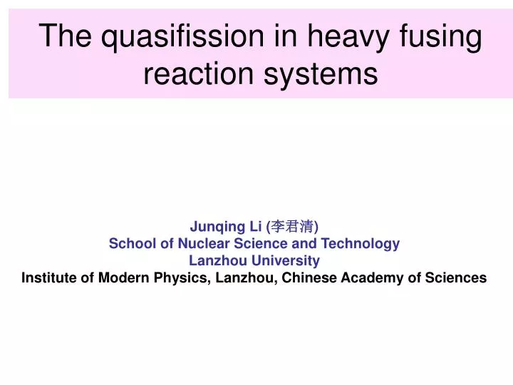 the quasifission in heavy fusing reaction systems