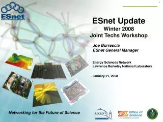 ESnet Update Winter 2008 Joint Techs Workshop