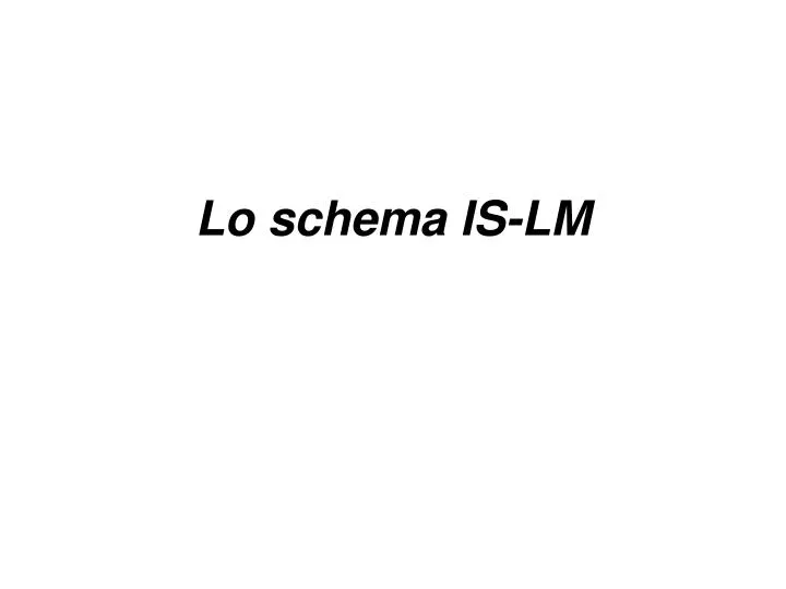 lo schema is lm