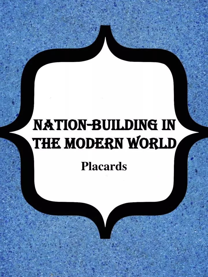 nation building in the modern world