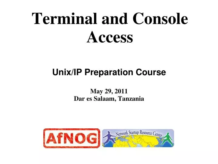 unix ip preparation course may 29 2011 dar es salaam tanzania