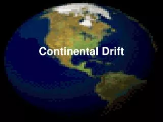 Continental Drift