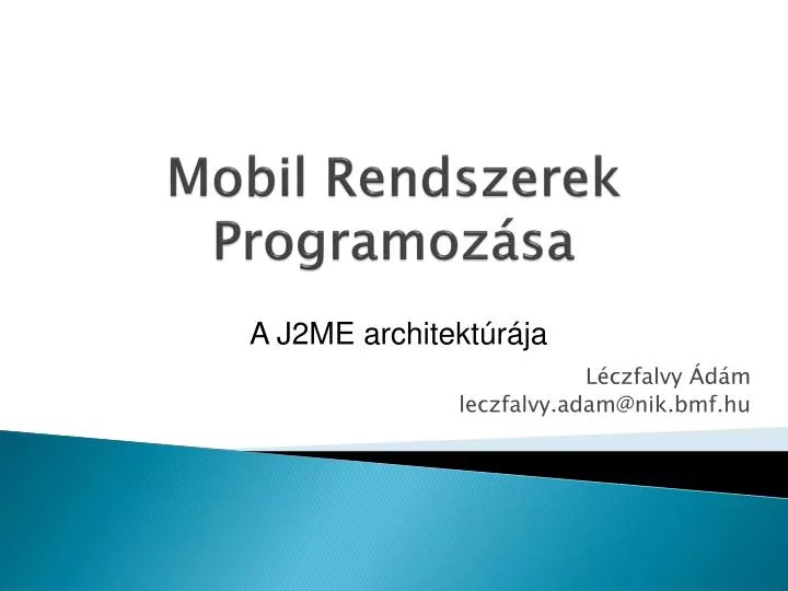 mobil rendszerek programoz sa