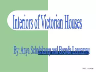 Interiors of Victorian Houses
