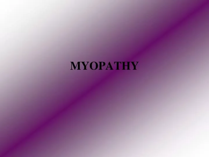 myopathy