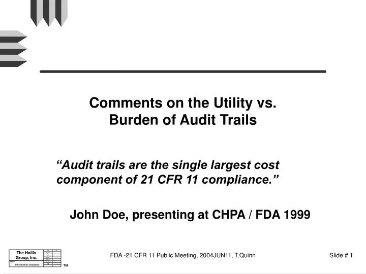 comments on the utility vs burden of audit trails