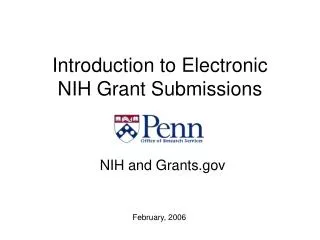 Introduction to Electronic NIH Grant Submissions