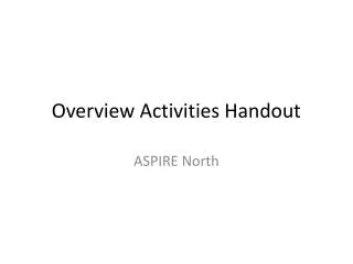 Overview Activities Handout