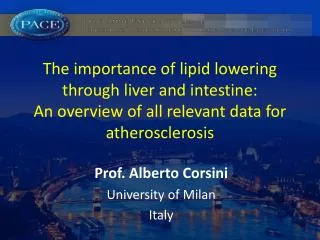 Prof. Alberto Corsini University of Milan Italy