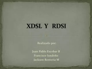 xdsl y rdsi