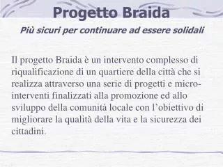 progetto braida pi sicuri per continuare ad essere solidali