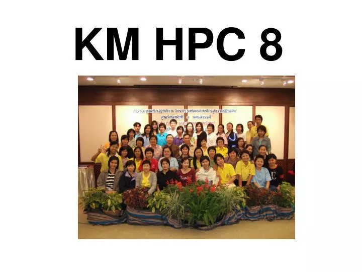 km hpc 8