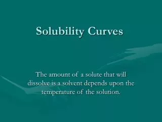 Solubility Curves