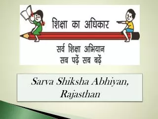 Sarva Shiksha Abhiyan , Rajasthan