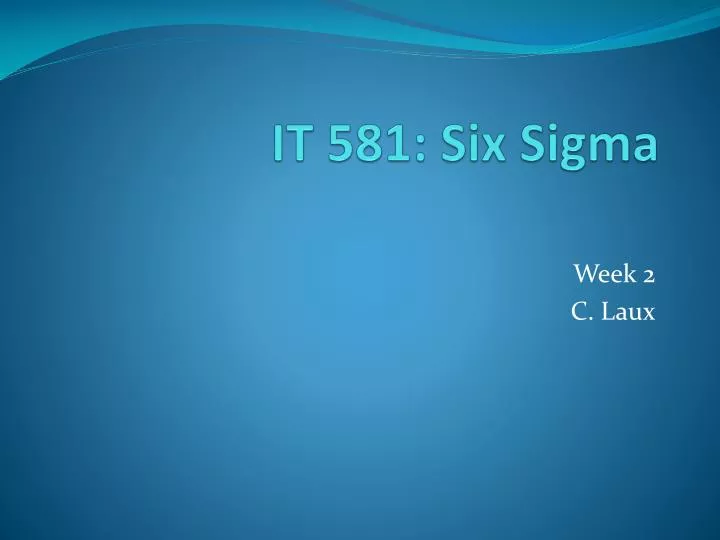 it 581 six sigma