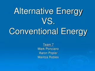 Alternative Energy VS. Conventional Energy