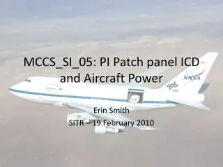 MCCS_SI_05: PI Patch panel ICD and Aircraft Power