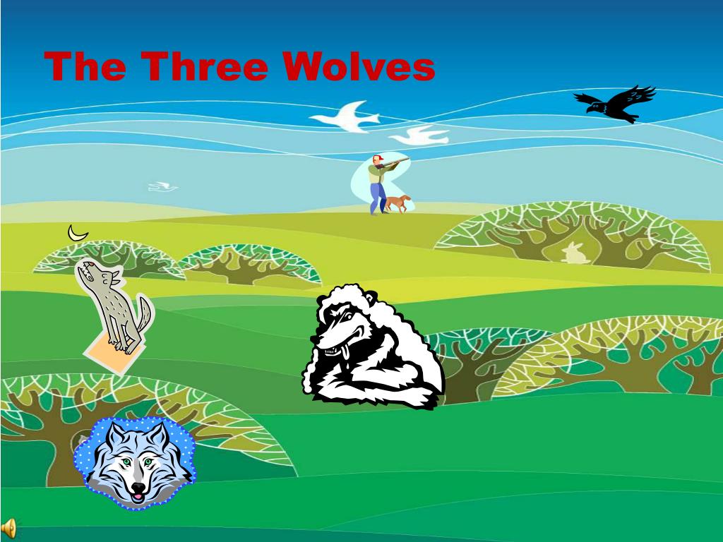 Three Wolves Animation PPT - The Three Wolves: A Tale of Friendship and Sewing PowerPoint ...