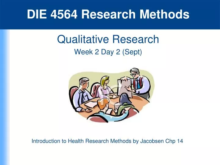 qualitative research week 2 day 2 sept