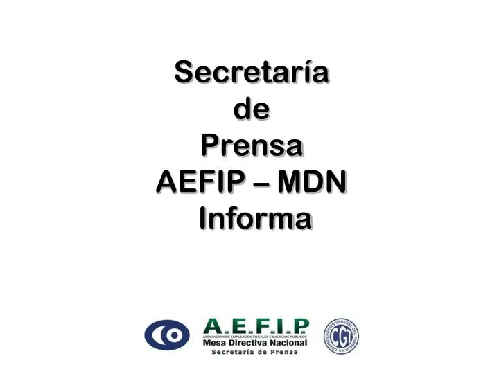 secretar a de prensa aefip mdn informa